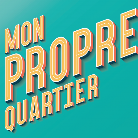 Opération Mon Propre Quartier - Métropole Rouen Normandie